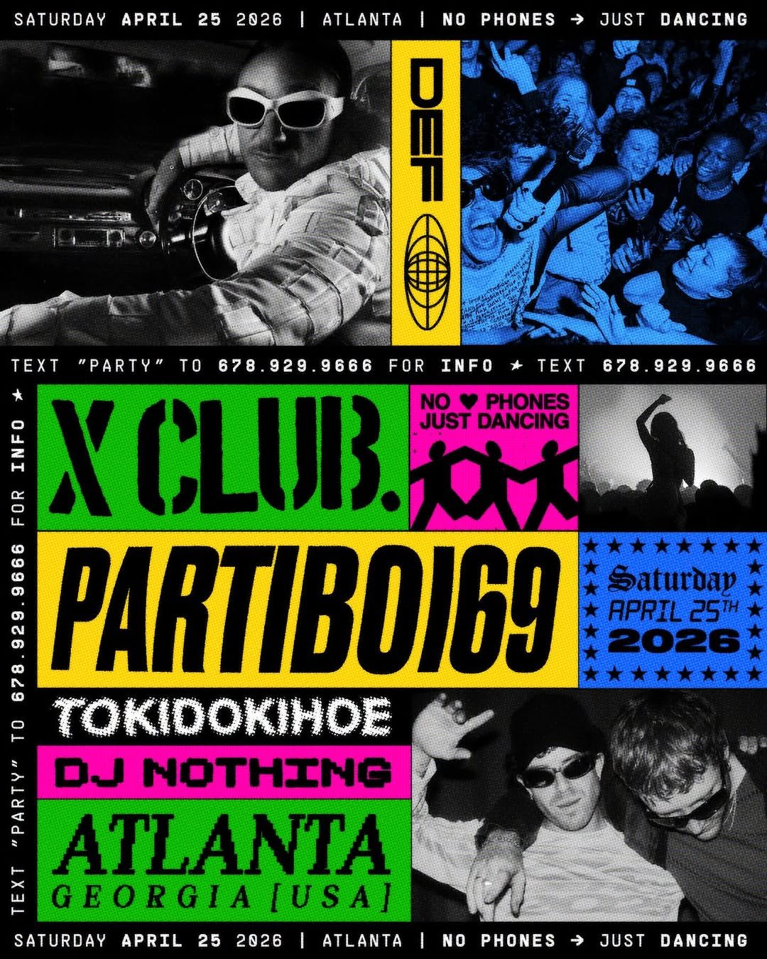 DEF: X Club., Partiboi69, Tokidokihoe, Dj Nothing at Secret